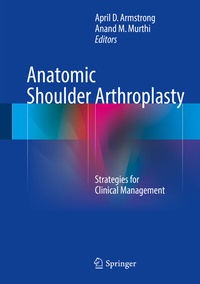 Abbildung von: Anatomic Shoulder Arthroplasty - Springer