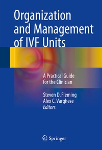 Enlarge image Cover: Organization and Management of IVF Units - Springer
