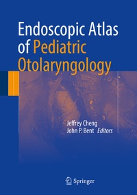 Abbildung von: Endoscopic Atlas of Pediatric Otolaryngology - Springer