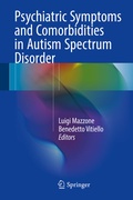 Cover: Psychiatric Symptoms and Comorbidities in Autism Spectrum Disorder - Springer