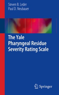 Abbildung von: The Yale Pharyngeal Residue Severity Rating Scale - Springer