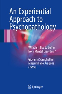 Enlarge image Cover: An Experiential Approach to Psychopathology - Springer