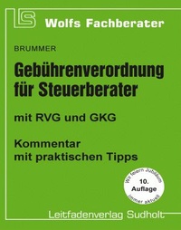 Abbildung von: Gebührenverordnung für Steuerberater - Leitfadenverlag Sudholt