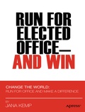 Cover: Run for Elected Office and Win - APress