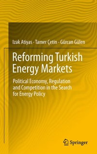 Enlarge image Cover: Reforming Turkish Energy Markets - Springer