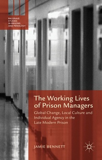 Enlarge image Cover: The Working Lives of Prison Managers - Palgrave Macmillan