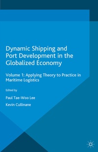 Enlarge image Cover: Dynamic Shipping and Port Development in the Globalized Economy - Palgrave Macmillan