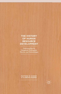Enlarge image Cover: The History of Human Resource Development - Palgrave MacMillan