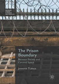 Enlarge image Cover: The Prison Boundary - Palgrave Macmillan