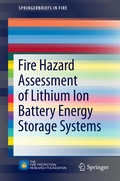 Cover: Fire Hazard Assessment of Lithium Ion Battery Energy Storage Systems - Springer