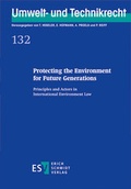 Abbildung von: Protecting the Environment for Future Generations - Erich Schmidt Verlag