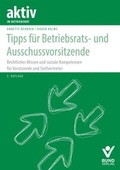 Cover: Tipps f&uuml;r Betriebsratsvorsitzende und Ausschussvorsitzende - Bund-Verlag