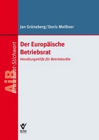 Abbildung von: Der Europäische Betriebsrat - Bund-Verlag