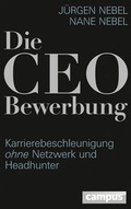 Cover: Die CEO-Bewerbung - Campus