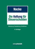 Cover: Die Haftung f&uuml;r Steuerschulden - Otto Schmidt Verlag