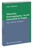 Cover: &Ouml;ffentliche Rechnungslegung - Von der Kameralistik zur Doppik - Carl Link Verlag