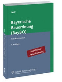 Abbildung von: Bayerische Bauordnung (BayBO) - Carl Link Verlag
