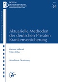 Cover: Aktuarielle Methoden der deutschen Privaten Krankenversicherung - VVW Verlag Versicherungswirtschaft