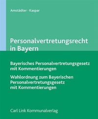Abbildung von: Personalvertretungsrecht in Bayern - Carl Link Verlag