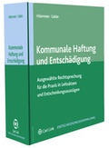 Cover: Kommunale Haftung und Entsch&auml;digung - Carl Link Verlag