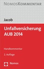 Cover: Unfallversicherung AUB 2014 - Nomos