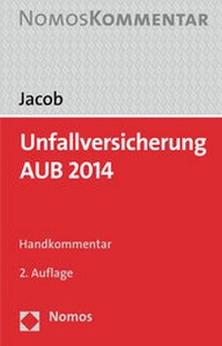 Abbildung von: Unfallversicherung AUB 2014 - Nomos