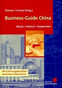 Enlarge image Cover: Business-Guide China - Fachverlag Deutscher Wirtschaftsdienst