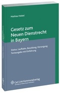 Cover: Gesetz zum Neuen Bayerischen Dienstrecht - Carl Link Verlag