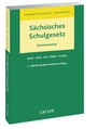 Cover: Sächsisches Schulgesetz - Carl Link Verlag