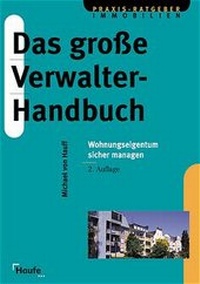Enlarge image Cover: Das grosse Verwalter-Handbuch - Haufe-Lexware