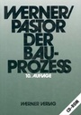Bild: Der Bauprozess - Werner