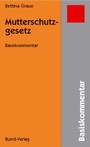 Cover: Mutterschutzgesetz - Bund-Verlag