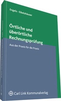 Cover: &Ouml;rtliche und &uuml;ber&ouml;rtliche Rechnungspr&uuml;fung - Carl Link Verlag