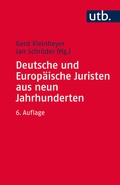 Cover: Deutsche und Europ&auml;ische Juristen aus neun Jahrhunderten - UTB