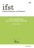 Cover: Neue Entwicklungen bei der steuerlichen Amtshilfe - Finanzen u. Steuern