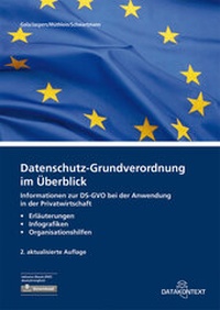 Abbildung von: Datenschutz-Grundverordnung im Überblick - Datakontext