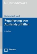 Cover: Regulierung von Auslandsunf&auml;llen - Nomos