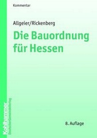 Abbildung von: Die Bauordnung für Hessen - Deutscher Gemeindeverlag