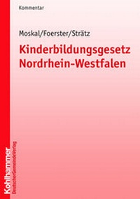 Abbildung von: Kinderbildungsgesetz Nordrhein-Westfalen - Deutscher Gemeindeverlag