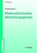 Cover: Nieders&auml;chsisches Bestattungsgesetz - Deutscher Gemeindeverlag