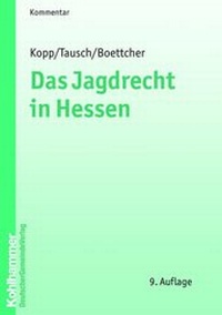 Bild: Das Jagdrecht im Lande Hessen - Deutscher Gemeindeverlag