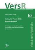 Cover: Karlsruher Forum 2016: Schmerzensgeld - VVW Verlag Versicherungswirtschaft