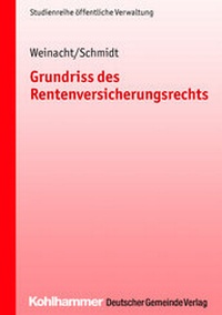 Abbildung von: Grundriss des Rentenversicherungsrechts - Deutscher Gemeindeverlag