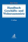 Cover: Handbuch Geschäfts- und Wohnraummiete - C.H.BECK