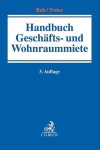 Enlarge image Cover: Handbuch Geschäfts- und Wohnraummiete - C.H.BECK