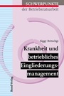 Bild: Krankheit und betriebliches Eingliederungsmanagement - Bund-Verlag