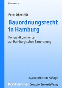 Abbildung von: Bauordnungsrecht in Hamburg - Deutscher Gemeindeverlag