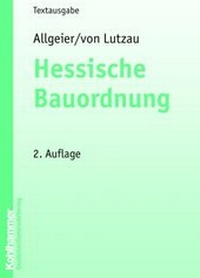 Abbildung von: Hessische Bauordnung - Deutscher Gemeindeverlag