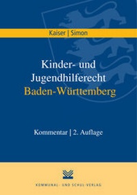 Abbildung von: Kinder- und Jugendhilferecht Baden-Württemberg - Kommunal- und Schul-Verlag