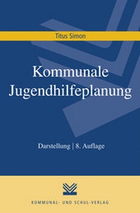 Abbildung von: Kommunale Jugendhilfeplanung - Kommunal- und Schul-Verlag